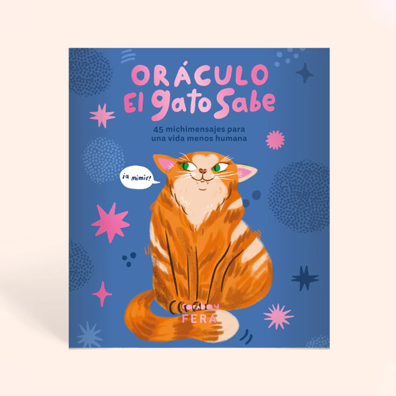 Oraculo El Gato Sabe, Fera